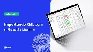 Como importar XMLs para o Fiscal.io Monitor?