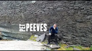 VLog! Pet Peeves