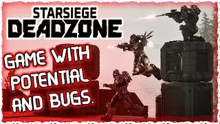 This GAME Has POTENTIAL and PROBLEMS. Starsiege: Deadzone