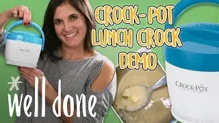 The Crock-Pot Lunch Crock Food Warmer Tested and Reviewed | Unboxing and Product Reviews | Well Done