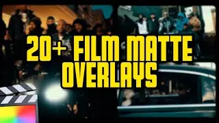 20+ Film Matte Overlays for Final Cut Pro X