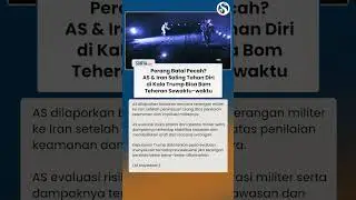PERANG BATAL? AS & Iran Saling Tahan Diri Menyerang di Kala Trump Bisa Luncurkan Bom Sewaktu-waktu