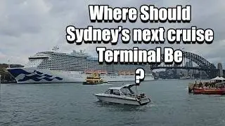 Where Should Sydney's third cruise terminal be?