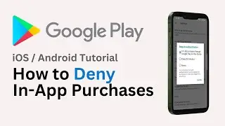 How to Deny In-App Purchases from Kids (2024) - Prevent In-App Purchase