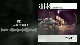 BRBS - Peace and freedom (Hard Techno)