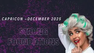 Capricorn December 2025 Tarot Reading: Strong Foundations & Bright Future 🌞🌞🌞