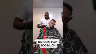 BARBERS PLAY TOO MUCH | DON&rsquo;T FALL ASLEEP #shorts #shortsvideo #barber
