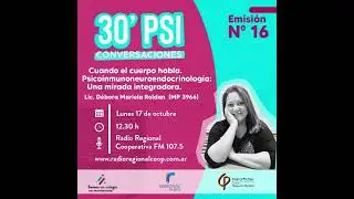📻 #CicloRadial 30 MINUTOS PSI ► Cuando el cuerpo habla