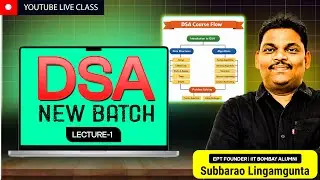 DSA New Batch LIVE 🔴 | Lecture-1 | Start Data Structures & Algorithms from Zero