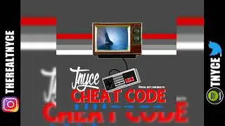 Tnyce - Cheat Code (Prod. DeyJan Beats)