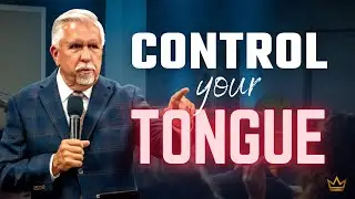 Control Your Tongue & Change Your Life | Dr. Jeff Miller | Sunday, August 27, 2023