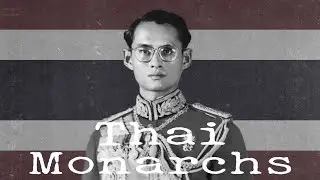 🇹🇭 Thai Monarchs 【English Sub】
