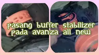 Tutorial pasang Spring Buffer Stabilizer pada avanza all new