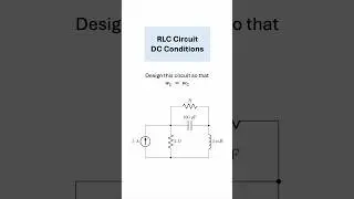 RLC Circuit Design Problem: Energy Storage in DC Conditions #electrical #electricalengineering