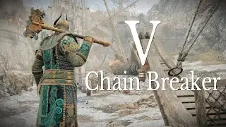 [For Honor] Volundr: Chain Breaker (FINALE) - Rep 70 Jormungandr Montage