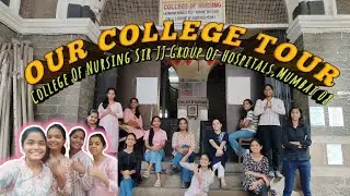 Sir JJ Group of Hospitals ⚕️| ✨️Nursing College Tour Mumbai 2025✨️ | For Admission Seekers👩&zwj;🎓