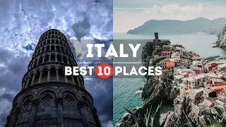 Italy TOP 10 Most Visit Places  [ Italy Travel Guide ]