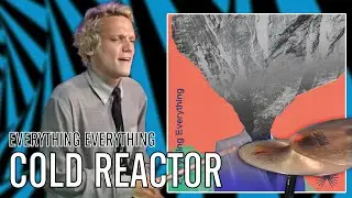 Everything Everything - Cold Reactor | Office Drummer