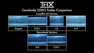 THX Cavalcade (2001) Trailer Comparison
