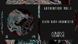 Clark Bach -  Undomestic (AUTHENTICH vol. 1)