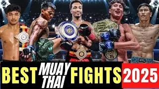 Les Vrais Meilleurs Combats de Muay Thai 2025 (Pas la Hype)