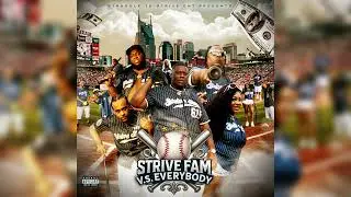 Strive Fam- Blow Dat Cho ft Cashville Licia & Rich Ratchet
