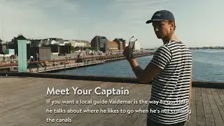 Meet Captain Valdemar | Hey Captain Copenhagen Canal tour | Havnerundfart og kanalrundfart