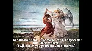 Jacob wrestles with God