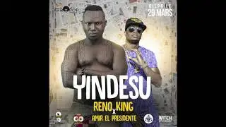 Reno King feat Amir - Yind&eacute;ssou