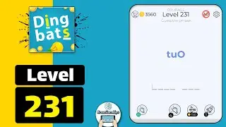 Dingbats Level 231 tuO Walkthrough