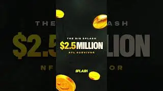 What Would You Do with $2.5M? | Big Splash $2.5M NFL Survivor | Splash Sports