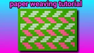 paper weaving tutorial, paper craft ideas, craft with paper, weaving with paper strips, paper mat.