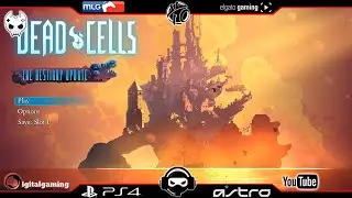 DEAD CELLS | PLAYSTATION 4 | LIVESTREAM | 08-01-2020 |