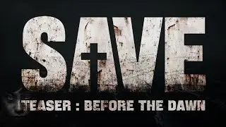 Прохождение игры - SAVE Teaser Before the Dawn (без комментариев)