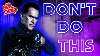 Top 5 Things NOT To Do In Evil Dead: The Game