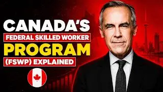 Federal Skilled Worker Program (FSWP) Explained