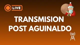 TRANSMISION POST AGUINALDO