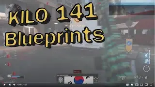KILO 141 Blueprints and Strategies