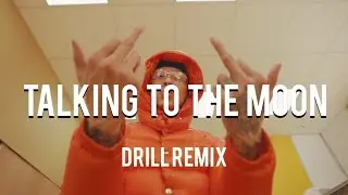 Bruno Mars - Talking To The Moon (OFFICIAL DRILL REMIX) Prodbyrdo