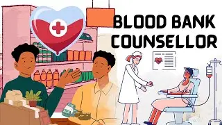 Blood Bank Counsellor I Psychological Jobs