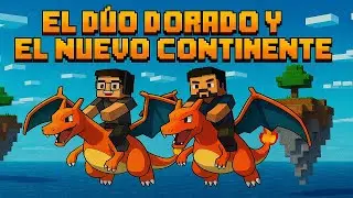 PIXELMON #15 // EL  DUO PERFECTO VUELVE A LA EXPLORACION