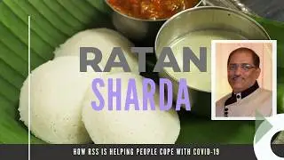 Ratan Sharda on how RSS is helping fight COVID-19