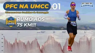 75 km na Ultramaratona Caminhos de Caravaggio - PFC no UMCC 01