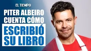 Piter Albeiro comparte su camino empresarial: errores, disciplina y claves para lograr el &eacute;xito
