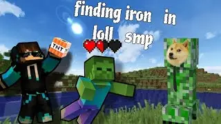 i found iron in loll smp| @SAgamer-rd4ks | loll smp series