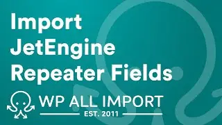 Import JetEngine Repeater Fields