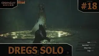 Conan Exiles - Solo - #18 - Conan Exiles Gameplay 1440p