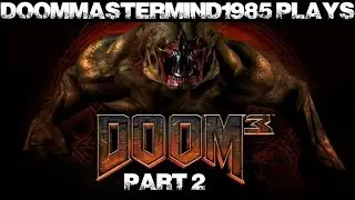 Doom 3: Dealing with Sentry Bots, and Underground Security