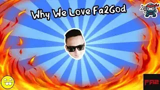 l Why We Love Fa2 l