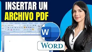 Como Insertar Un Archivo Pdf En Un Documento Word (2025)